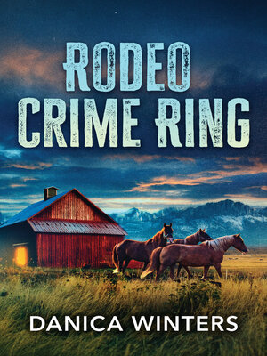 cover image of Rodeo Crime Ring